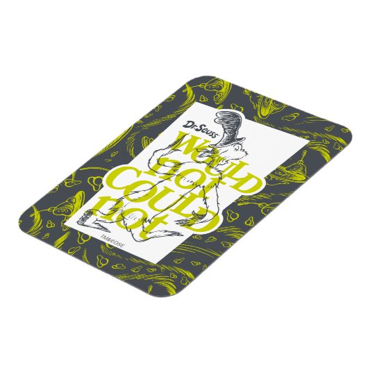 Green Eggs and Ham Would Not Could Magnet (Linke Seite)