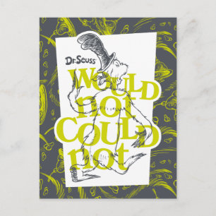 Green Eggs and Ham Would Not Could Postkarte