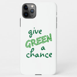 GREEN eine Chance geben iPhone 11Pro Max Hülle