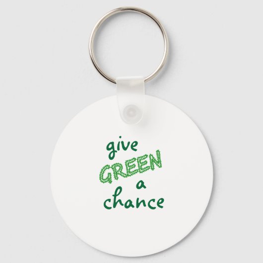 GREEN eine Chance geben Schlüsselanhänger (Vorderseite)