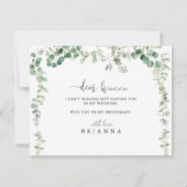 Green Eucalyptus Bridesmaid Vorschlag Note Card Mitteilungskarte (Rückseite)