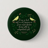 Green Floral Bird Charlotte Bronte Jane Eyre Zitat Button (Vorderseite)