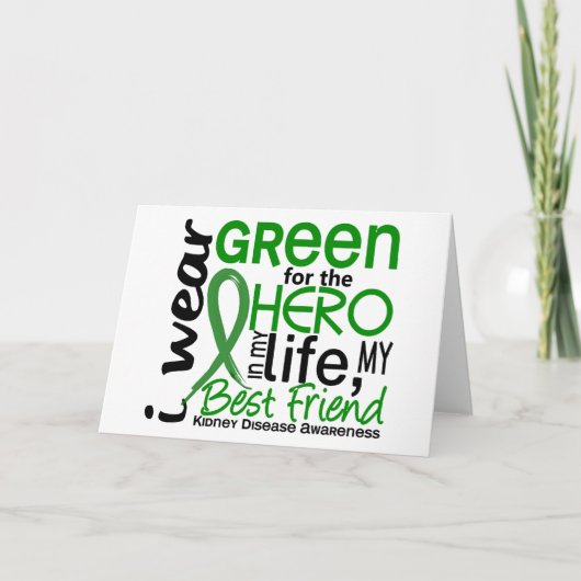 Green for Hero 2 Best Friend Kidney Disease Karte (Vorderseite)
