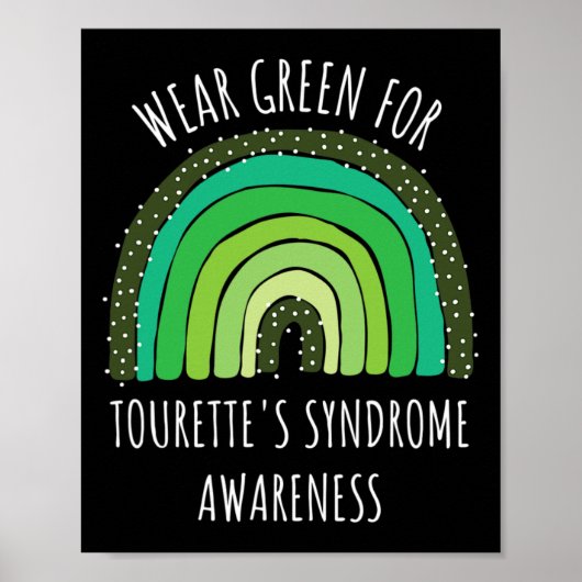 Green For Tourettes Syndrome Awareness Poster (Vorne)