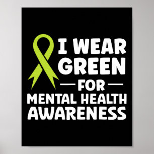Green für das Bewusstsein für psychische Gesundhei Poster