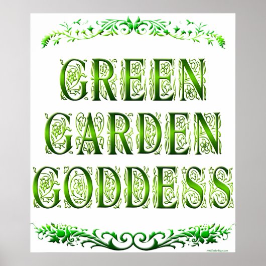 Green Garden Goddess Sprichwort Poster (Vorne)