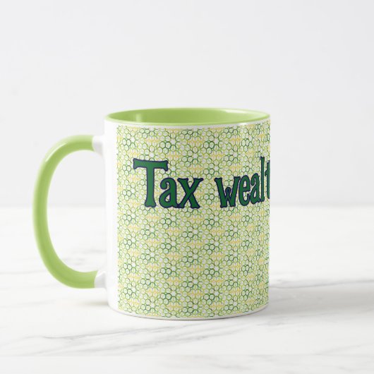 Green Geometric Bold "Tax Wealth, not Work" Tasse (Links)