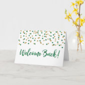 Green Gold Confetti Welcome Back Card Karte (Gelbe Blume)