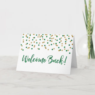 Green Gold Confetti Welcome Back Card Karte
