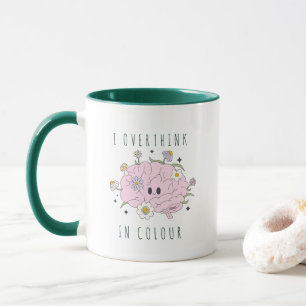 Green I Overthink in Color Psychology Tasse