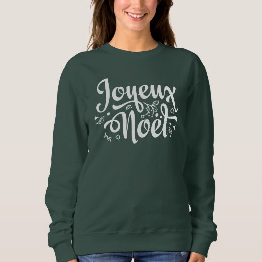 Green Joyeux Weihnachten Sweatshirt (Vorderseite)