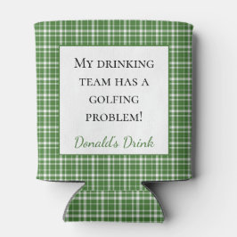 Green Kariertes Trinkteam hat ein Golfproblem Dosenkühler