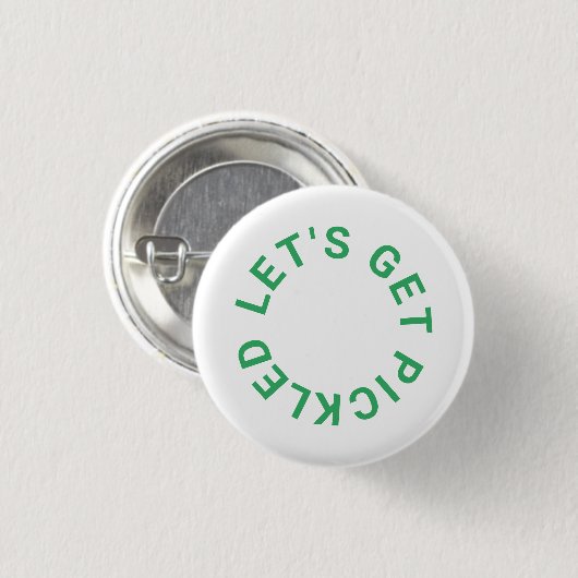 Green Let's Get Pickled Wappen Pickleball Button (Vorne & Hinten)