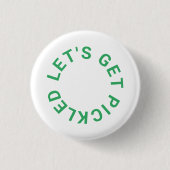 Green Let's Get Pickled Wappen Pickleball Button (Vorderseite)
