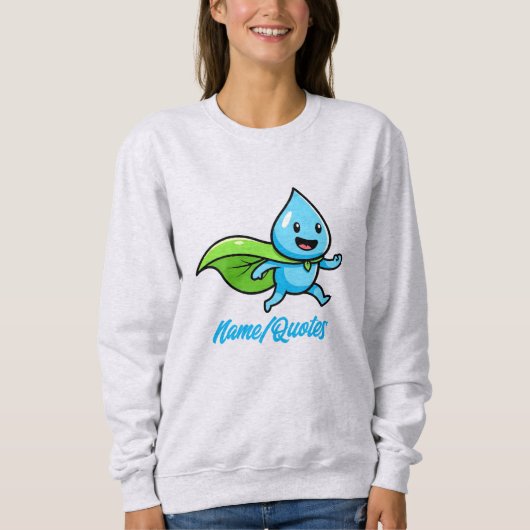 Green Lifestyle Water Drop Character Sweatshirt (Vorderseite)