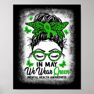 Green Messy Bun im Mai tragen wir grüne psychische Poster