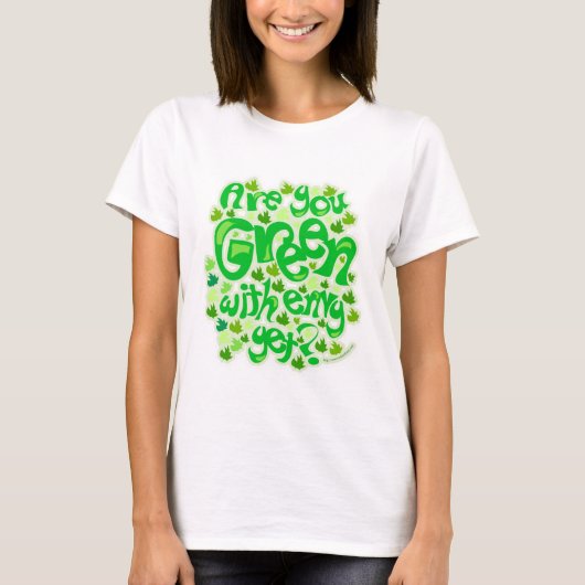 Green mit ENVY Funny Öcological Slogan Design T-Shirt (Vorderseite)