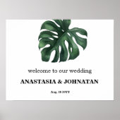 Green Monstera Leaf Wedding Willkommen Poster (Vorne)