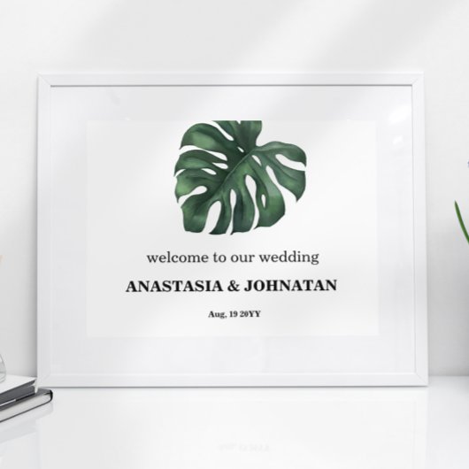 Green Monstera Leaf Wedding Willkommen Poster