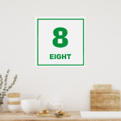 Green Number Acht Poster (Küche)