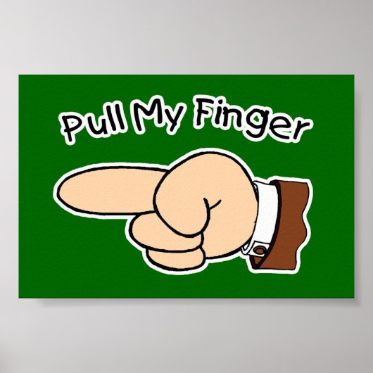Green Pull My Finger Poster (Vorne)
