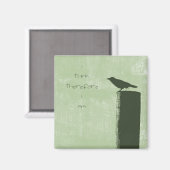 Green Raven Bird-Zitat Magnet (Vorderseite/Rückseite)
