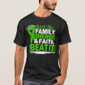 Green Ribbon Cancer Survivor Friends Family Faith T-Shirt (Vorderseite)