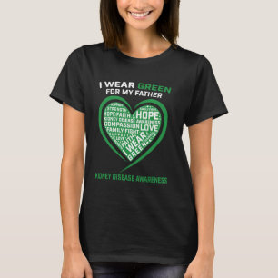 Green Ribbon Vater Vater Nierenerkrankung Bewussts T-Shirt