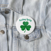 Green Shamrock Feeling Lucky St. Patrick's Day But Button (Beispiel)