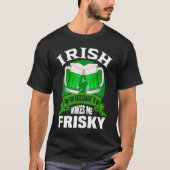 Green St Patrick's Day pajamas Irish Whiskey Makes T-Shirt (Vorderseite)