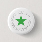 Green Star Button, Esperanto/Verda Stelo 2 Button (Vorderseite)