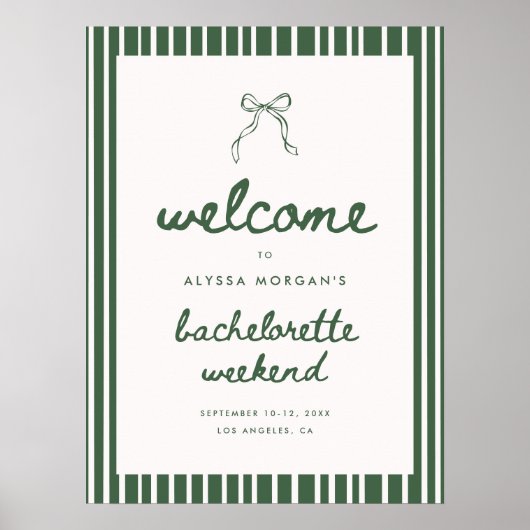 Green Stripe Coquette Bachelorette Weekend Welcome Poster (Vorne)