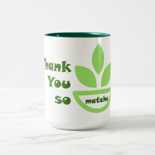 Green Tea Cheers: Danke Matcha Zweifarbige Tasse