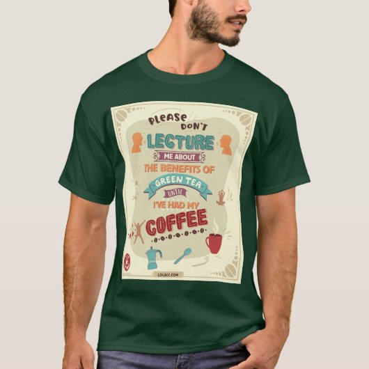 Green Tea Lecture T - Shirt (Vorderseite)