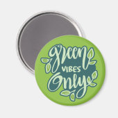 Green Vibes Magnet (Vorderseite/Rückseite)