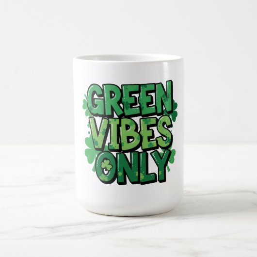 Green Vibes Only St. Patrick's Day Kaffeetasse (Mittel)