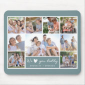 Green We Liebe You Daddy | 9 FotoCollage Mousepad (Vorne)