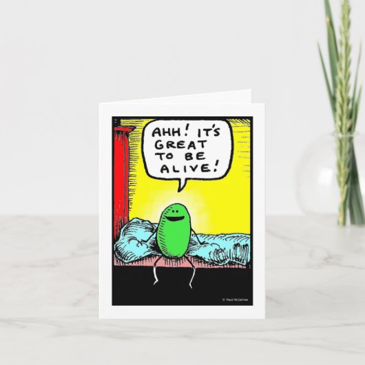 Green Weenii "It's Great to be Alive" Note Card Karte (Vorderseite)