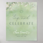 Green Wildflower Sip and Celebrate Sign Poster (Vorne)