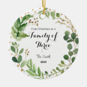 Greenary First Christmas als eine Familie von drei Keramik Ornament (Vorne)