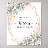 Greenery Brautparty Wie viele Kisses unterschreibe Poster (Vorne)