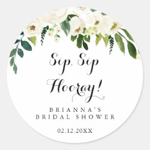 Greenery White Floral Sip Sip Hooray Brautparty Runder Aufkleber