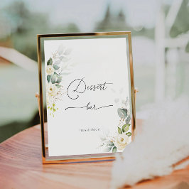 Greenery White Roses Dessert Bar Sign Sockelschild