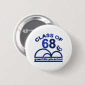 greenhills vor Schulklasse von 68 Königsblau Button (Vorne & Hinten)