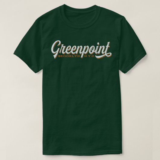 Greenpoint Brooklyn tshirt Cool Retro New York Ci (Design vorne)