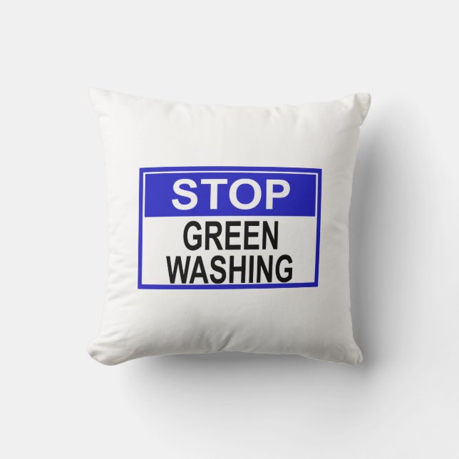 Greenwash-Zeichen beenden Kissen (Vorderseite)