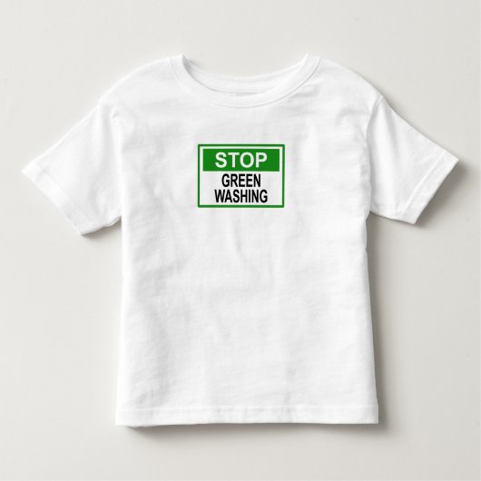 Greenwash-Zeichen beenden Kleinkind T-shirt (Vorderseite)