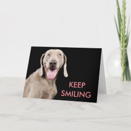 Greeting Card - Keep Smiling Karte