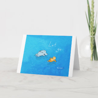 Greeting Card - Let Go Karte