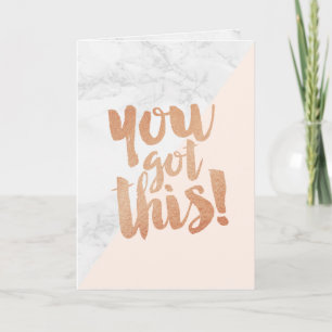 Greeting Card Promotion You Got This Motivational Karte